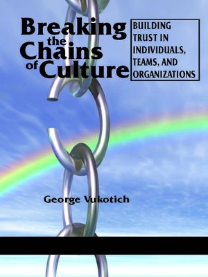 cover image of Breaking the Chains of Culture